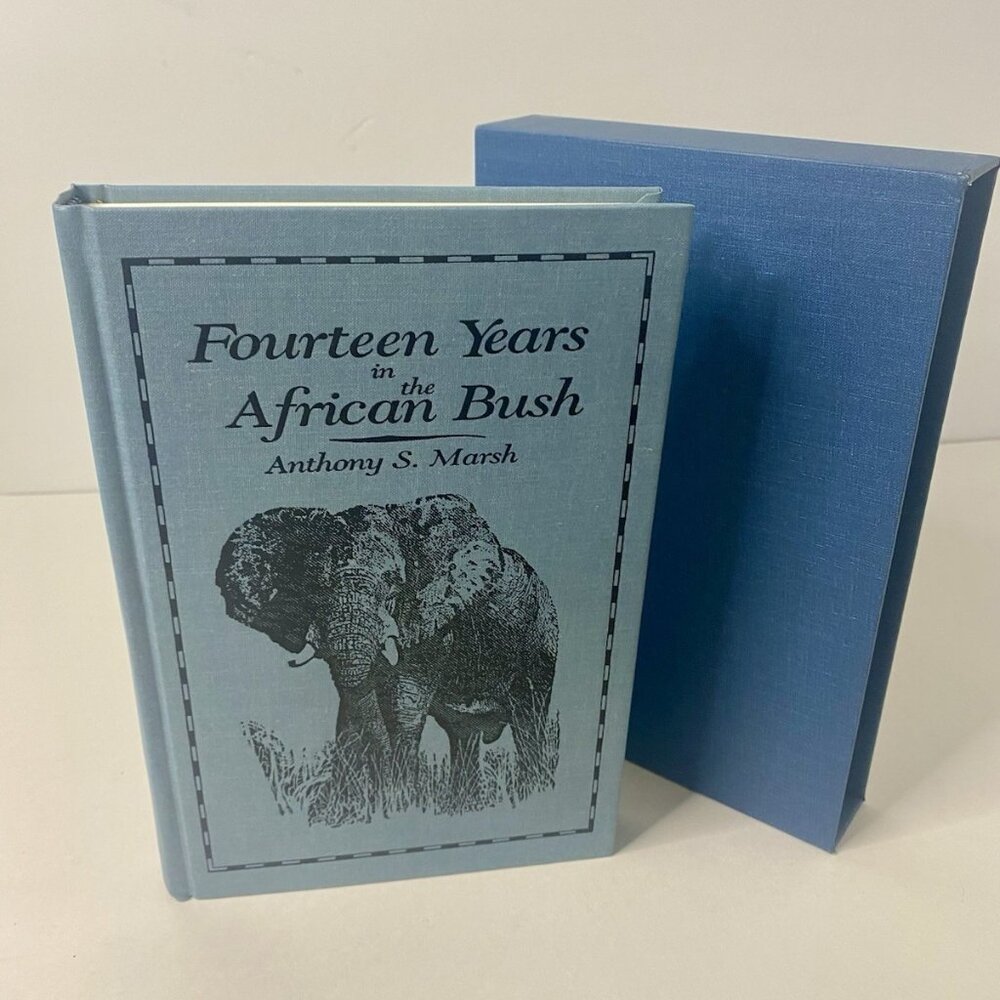 Fourteen Years In The African Bush By Marsh Safari Press Limited‎ Edition SIGNED